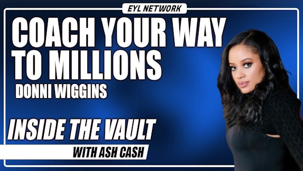 ITV #58: How Donni Wiggins is Helping Millionaires Maximize their Impact