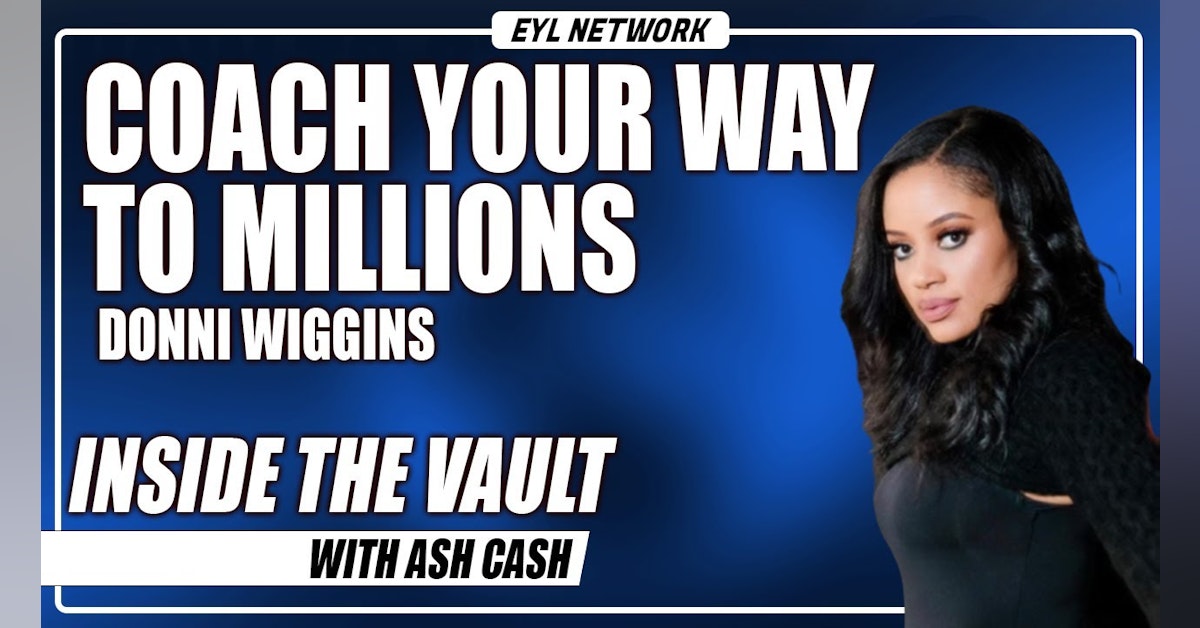 ITV #58: How Donni Wiggins is Helping Millionaires Maximize their Impact