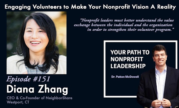 151:  Engaging Volunteers to Make Your Nonprofit Vision A Reality (Diana Zhang) Image