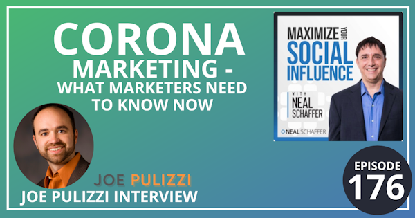 176: Corona Marketing - What Marketers Need To Know Now [Joe Pulizzi Interview] Image