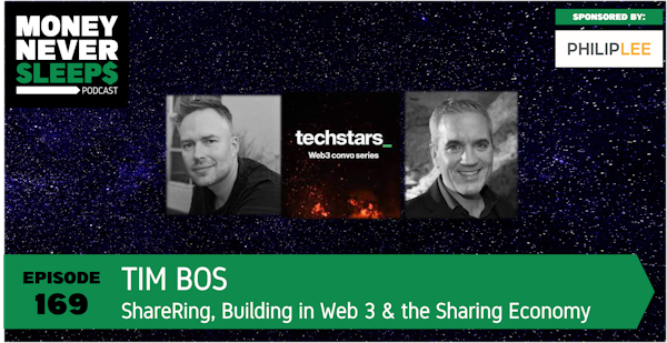 169: Tim Bos | ShareRing, Building in Web3 and the Sharing Economy Image