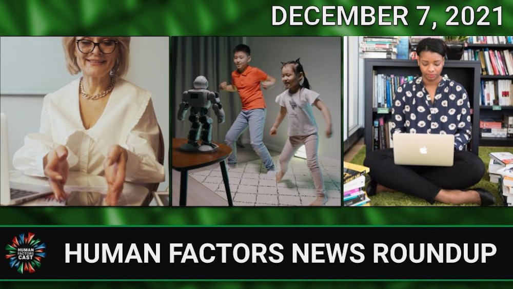 Human Factors Weekly News (12/07/21)