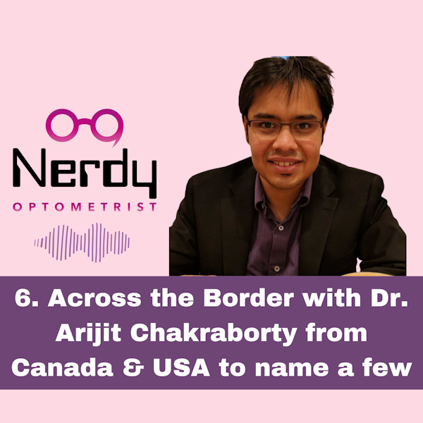 6. Across the Border with Dr. Arijit Chakraborty from Canada and USA to name a few Image