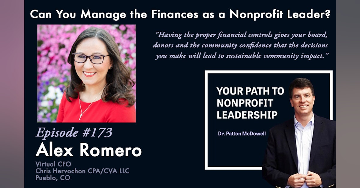 173: Can You Manage the Finances as a Nonprofit Leader? (Alex Romero)