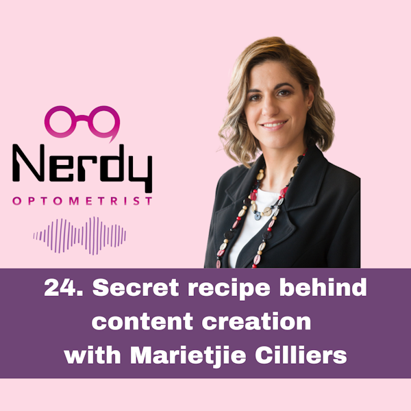 24. Secret recipe behind content creation  with Marietjie Cilliers Image