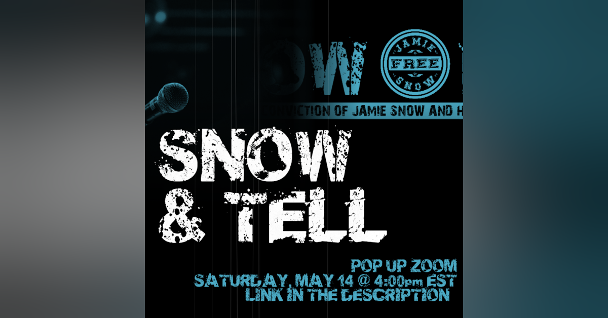 Bonus S3 - Snow & Tell Zoom Discussion 05/14/22