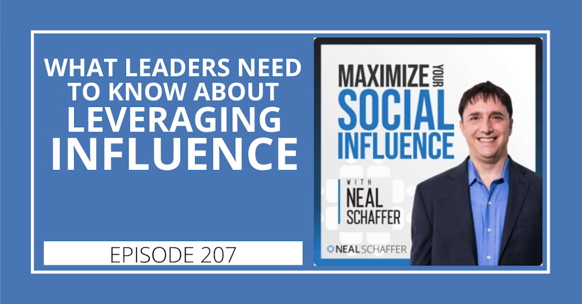 207: What Leaders Need to Know about Leveraging Influence
