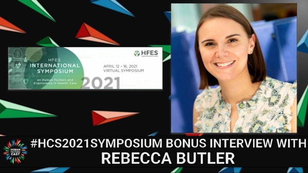 Interview with Rebecca Butler | #HCS2021Symposium | Bonus Episode Image