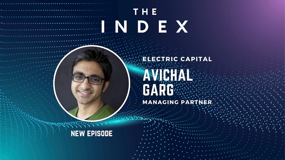 Building the Future of Web3 with Avichal Garg, Founder of Electric Capital