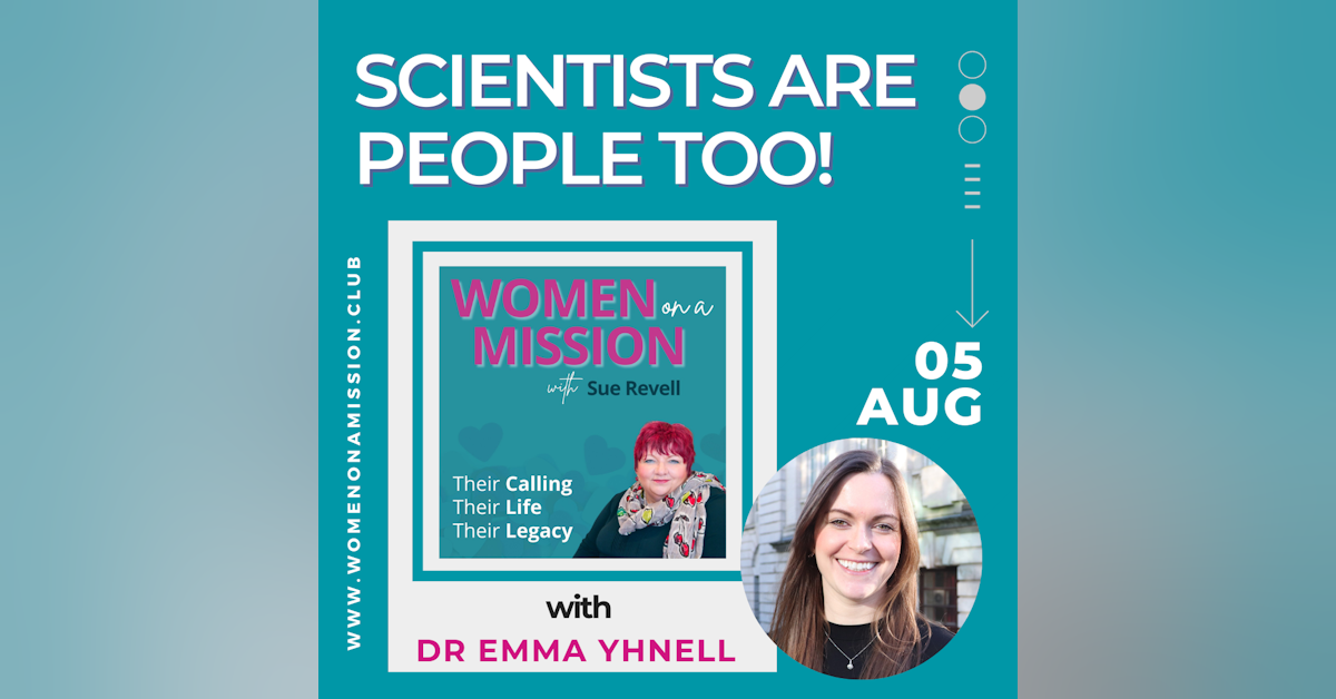 #055 Scientists Are People Too! with Dr Emma Yhnell