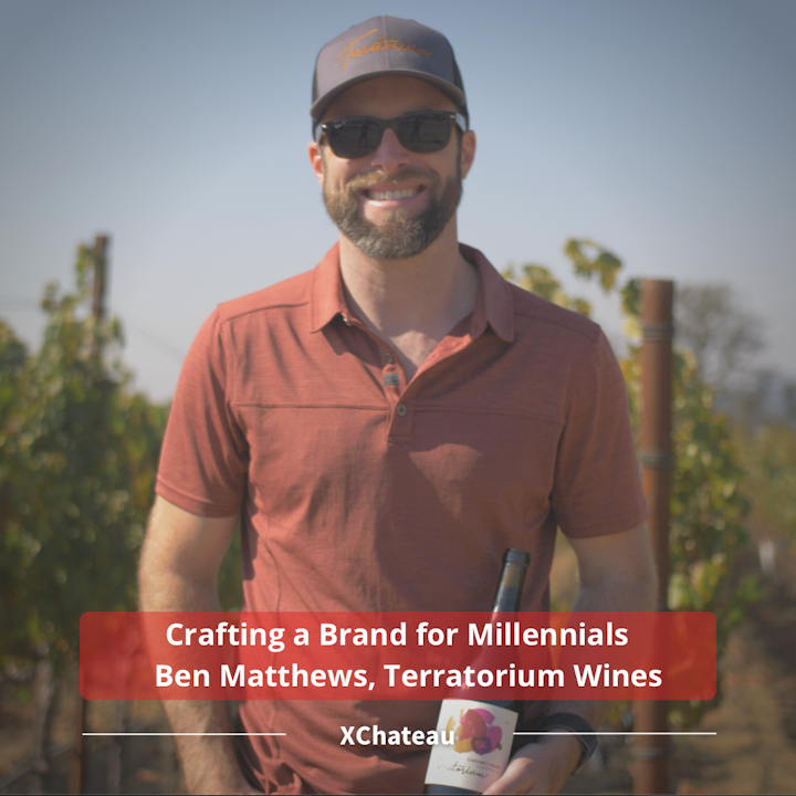Crafting a Brand for Millennials w/ Ben Matthews, Terratorium Wines