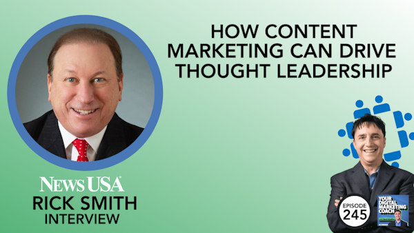 How Content Marketing Can Drive Thought Leadership [Rick Smith Interview] Image