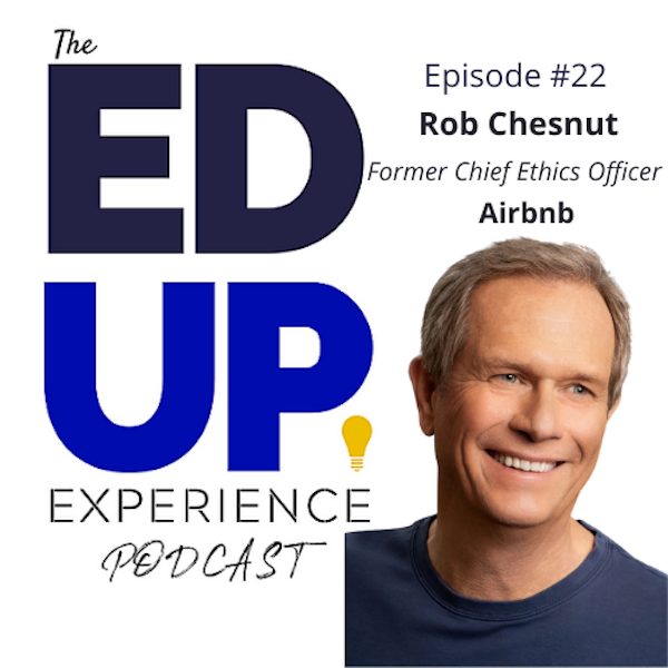 22: Rob Chesnut, former Chief Ethics Officer, Airbnb Image