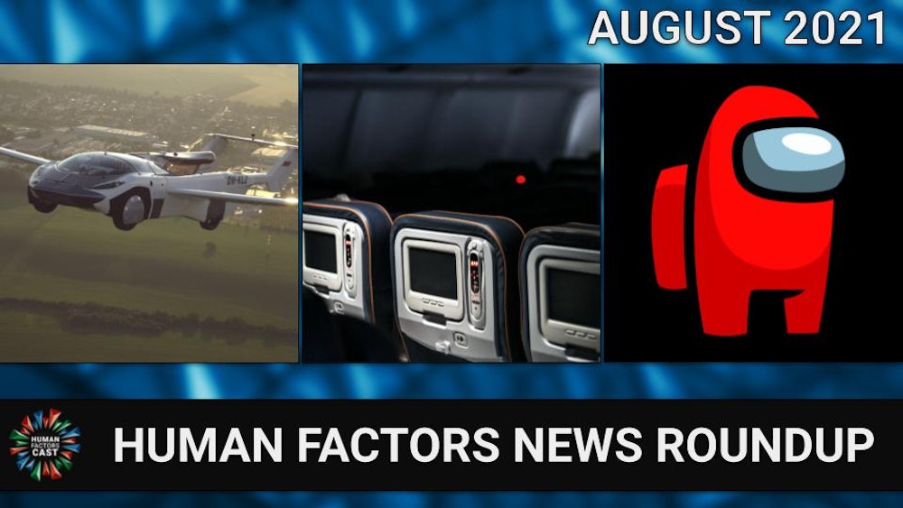 Human Factors News Monthly Roundup (August 2021)