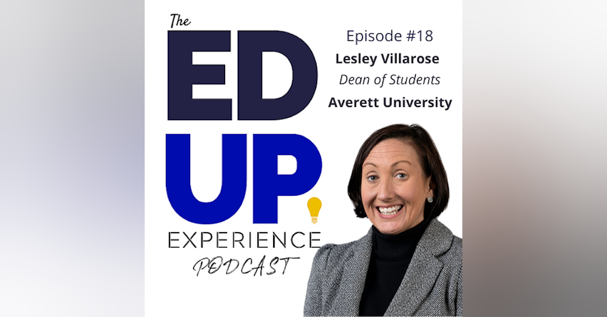 18: Lesley Villarose, Dean of Students, Averett University