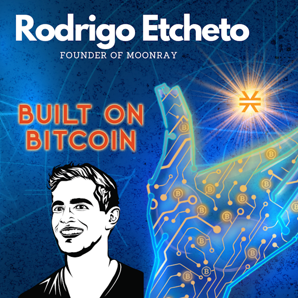 Moonray brings Top-Tier Gaming to Bitcoin via Stacks - Rodrigo Etcheto 'Founder of Moonray' Image