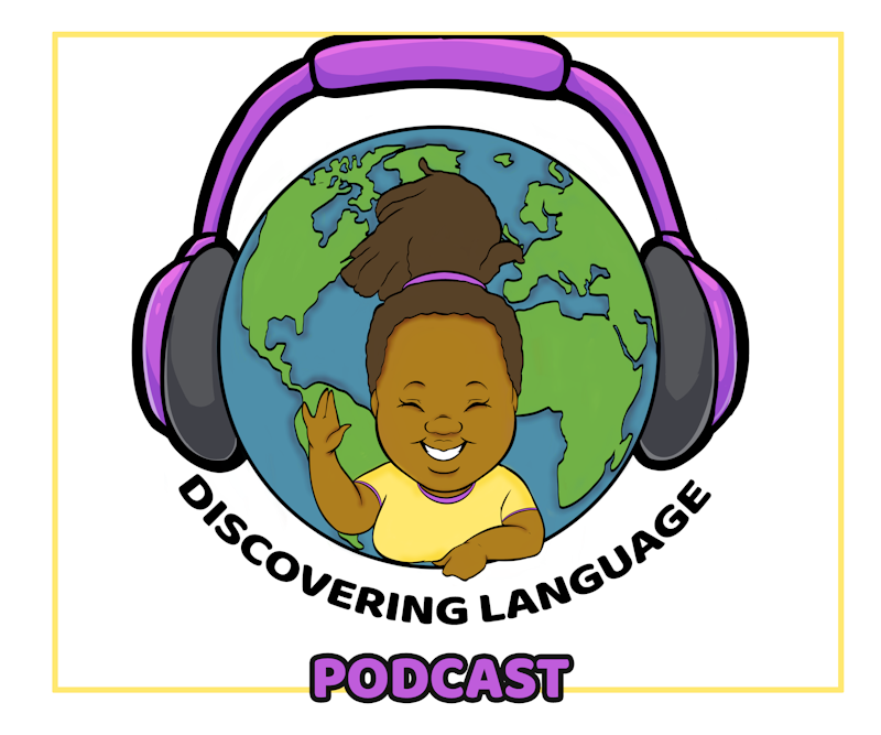 Discovering Language Podcast