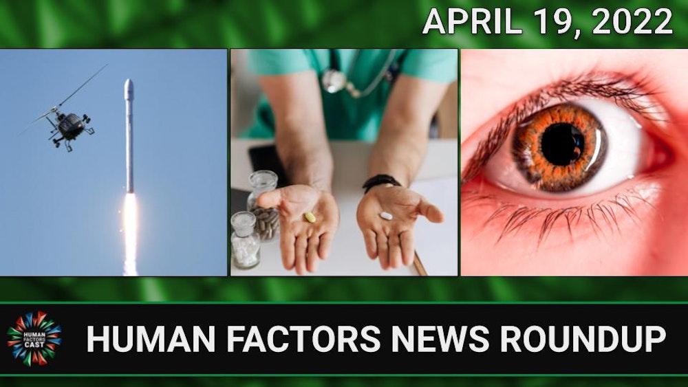 Human Factors Weekly News (04/19/22)
