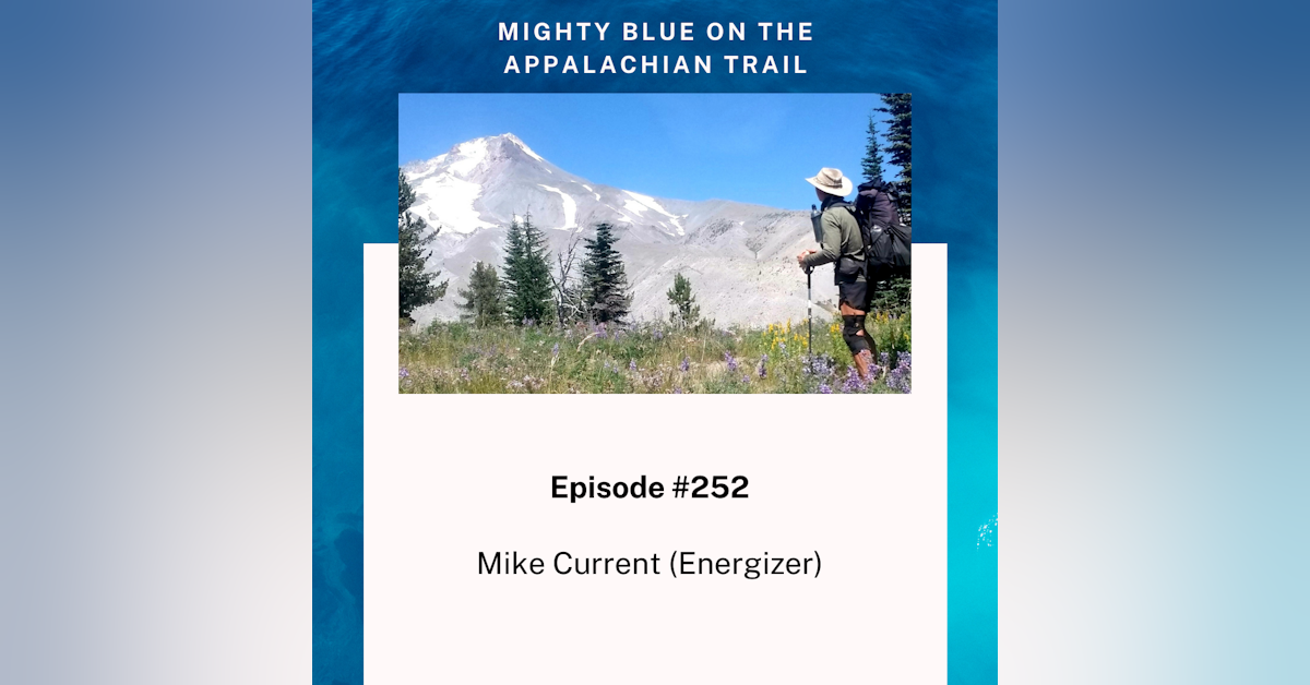 Episode #252 - Mike Current (Energizer)