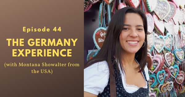 Seven months as an exchange student in Germany (Montana Showalter from the USA)