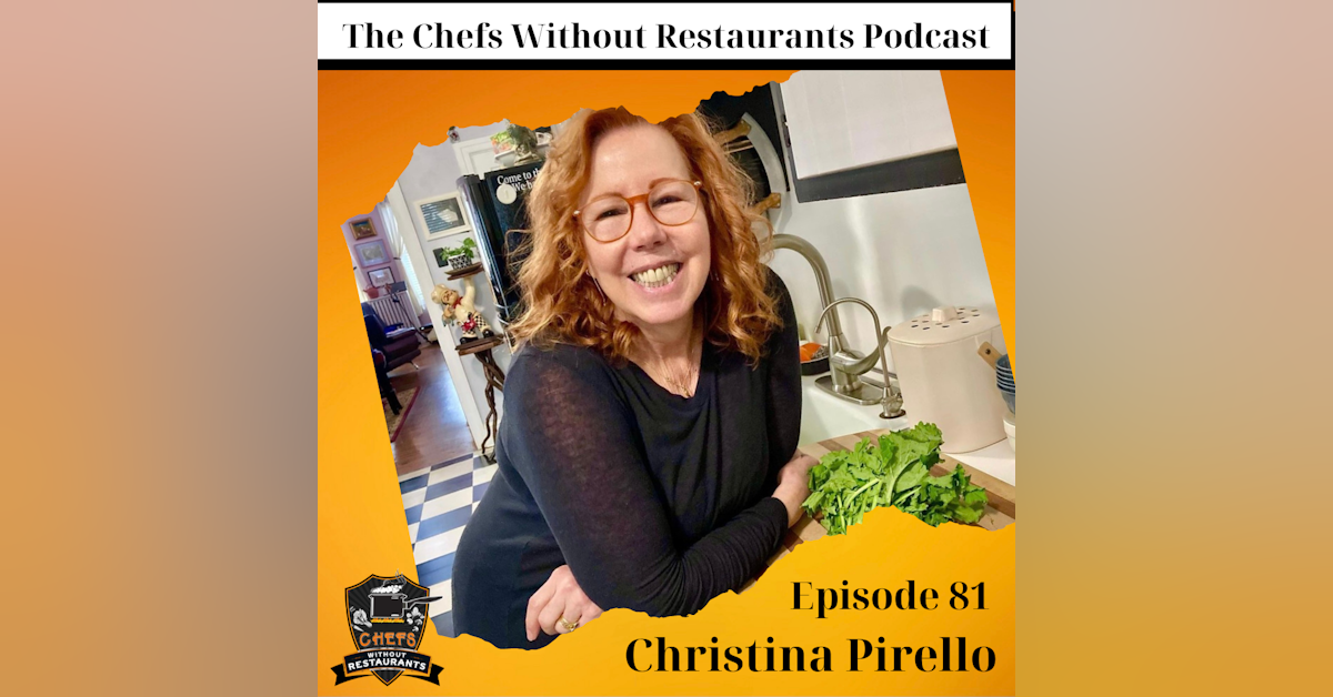 Chef Christina Pirello - Beating Terminal Leukemia Through Diet and Lifestyle, and Building the Christina Cooks Brand