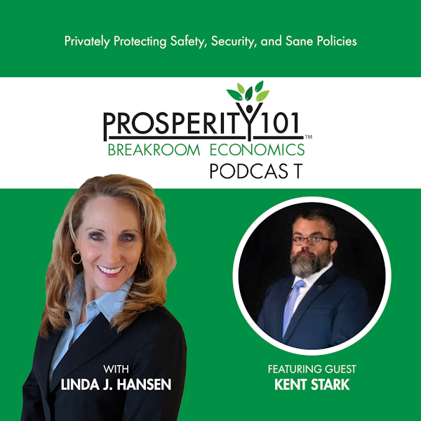 Privately Protecting Safety, Security, and Sane Policies – with Kent Stark [Ep. 58]