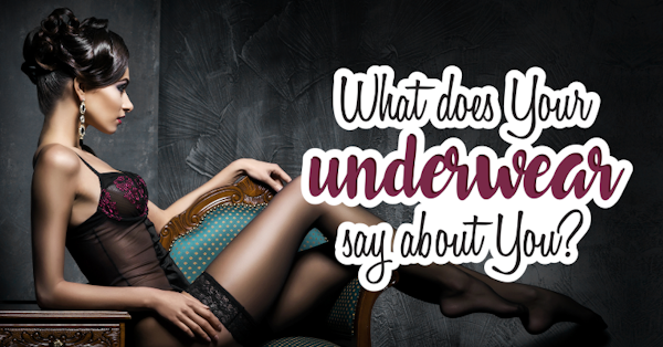 What does your underwear say about you?