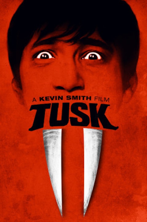 Episode image for Tusk (2014) | Discussion/Review