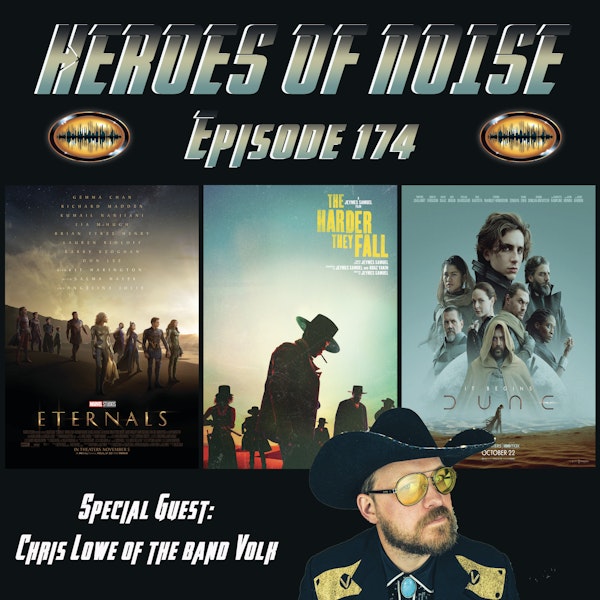 Episode 174 - Eternals, The Harder They Fall,  and Dune Image