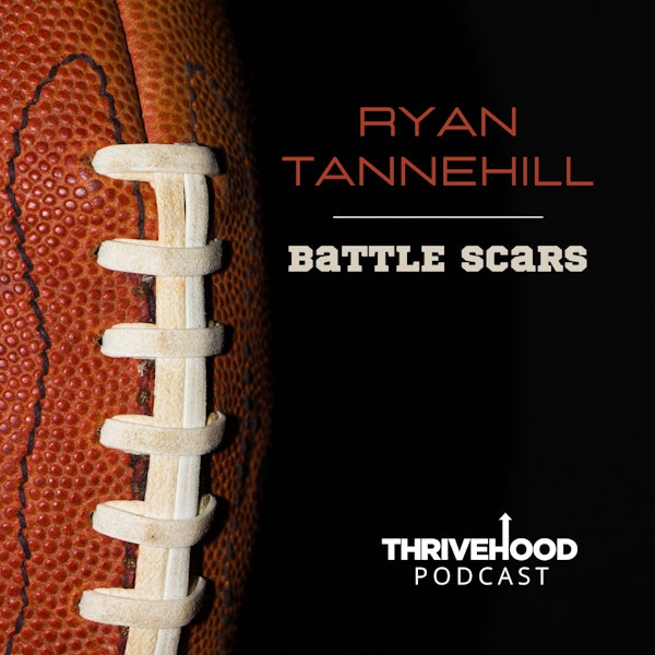Ryan Tannehill:  Battle Scars Image