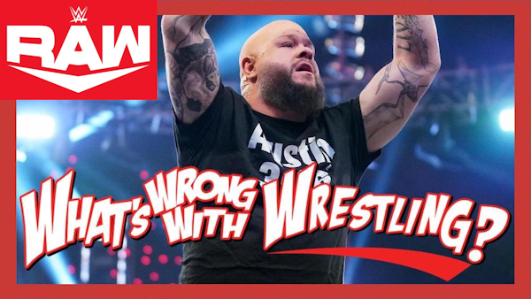 STONE COLD KEVIN OWENS - WWE Raw 3/21/22 & SmackDown 3/18/22 Recap Image