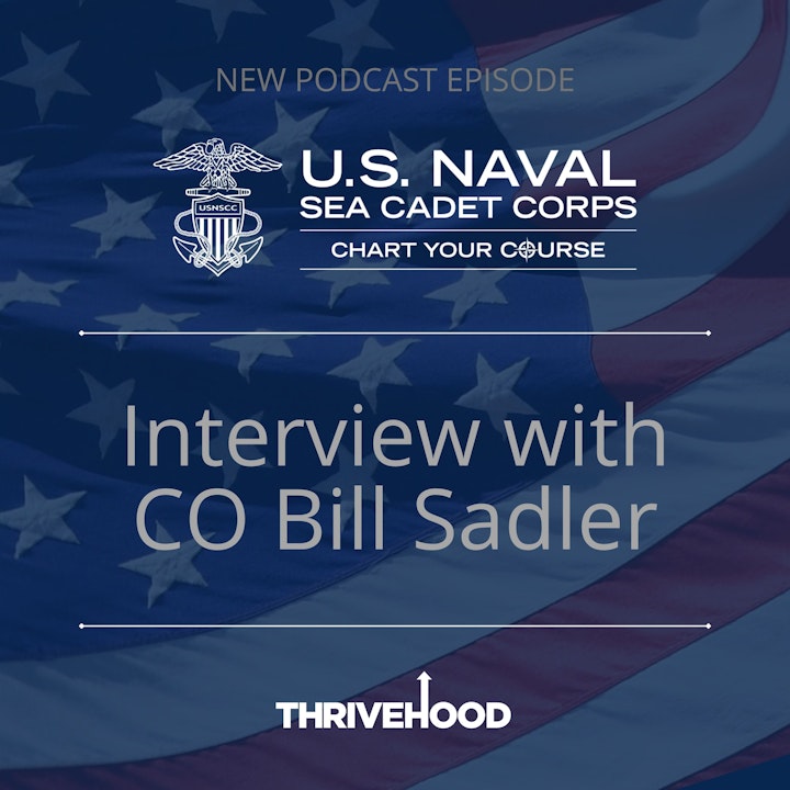 Sea Cadets - Interview With Bill Sadler