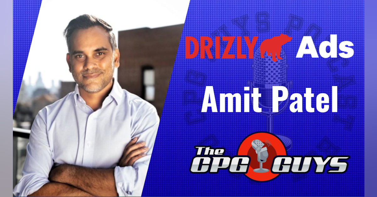 Bev Alc Retail Media with Drizly's Amit Patel