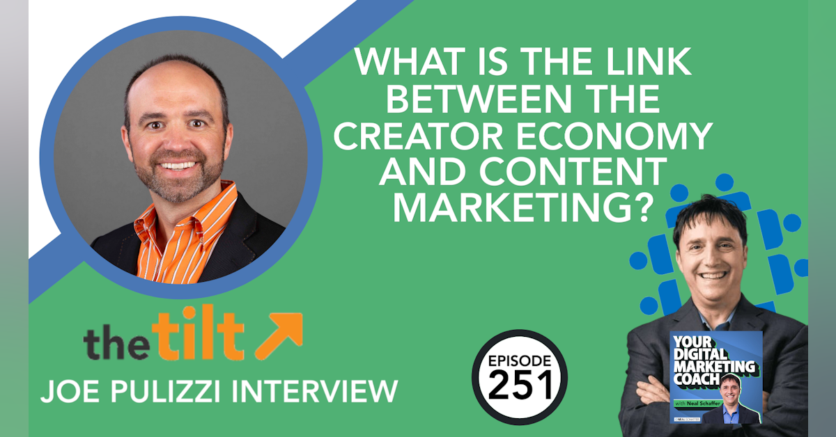 What is the Link Between the Creator Economy and Content Marketing? [Joe Pulizzi Interview]