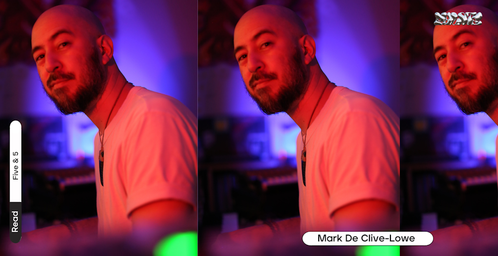 5 & 5: Mark De Clive-Lowe
