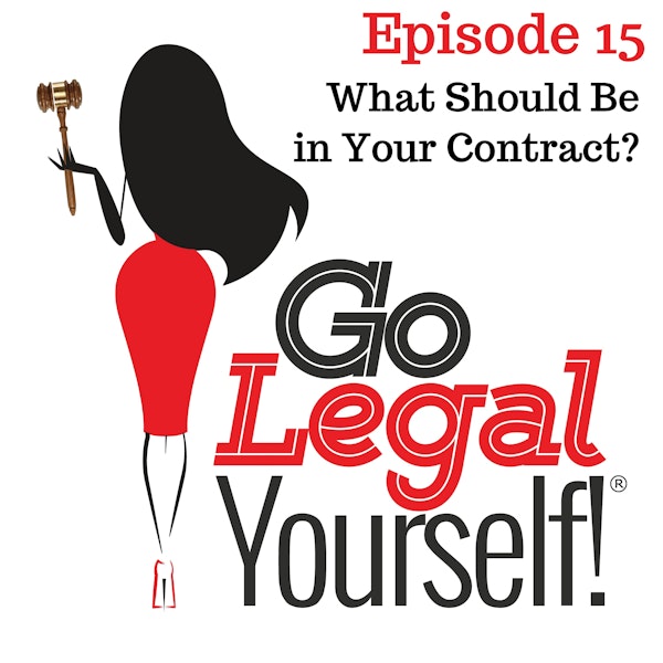 Ep. 15 What Should be in Your Contract