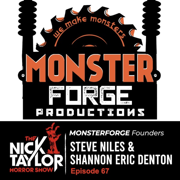 Monsterforge Founders, Steve Niles, & Shannon Eric Denton [Episode 67] Image