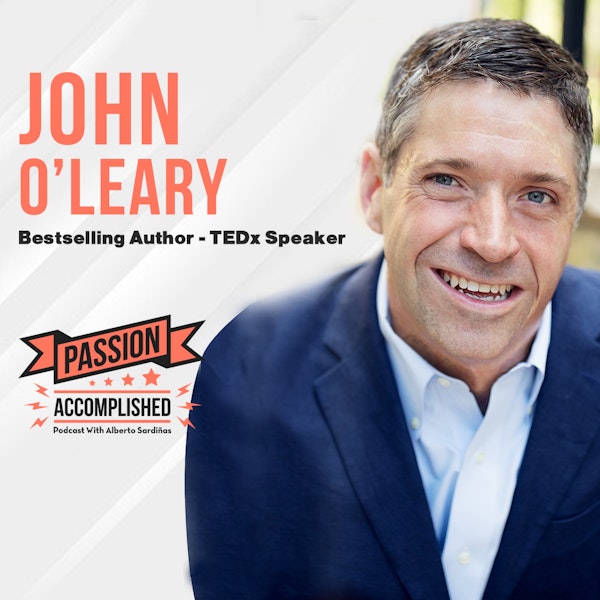From tragedy to inspiration with John O'Leary