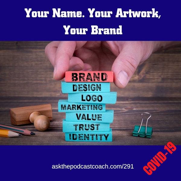 Your Name, Your Artwork Your Brand Image