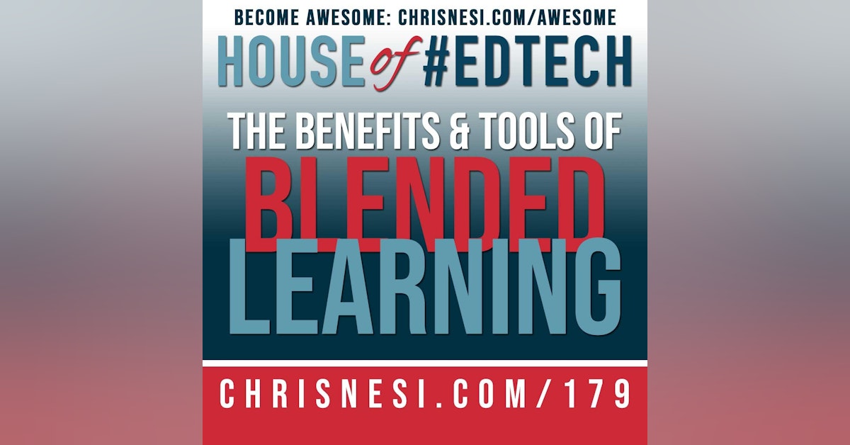 The Benefits and Tools of Blended Learning - HoET179