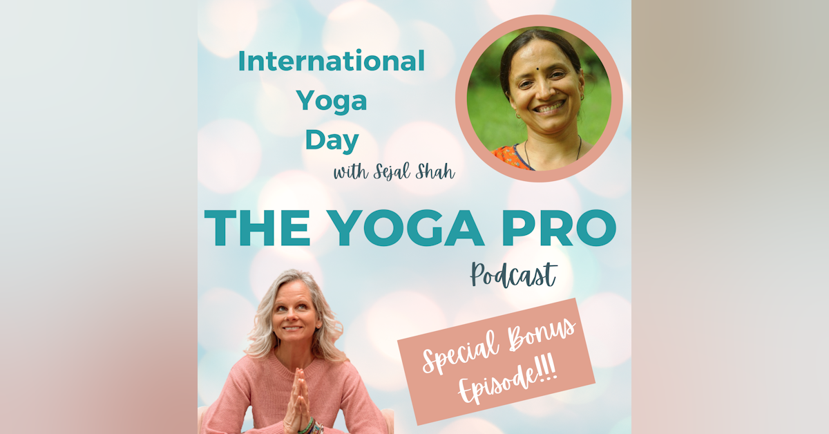 International Yoga Day with Sejal Shah