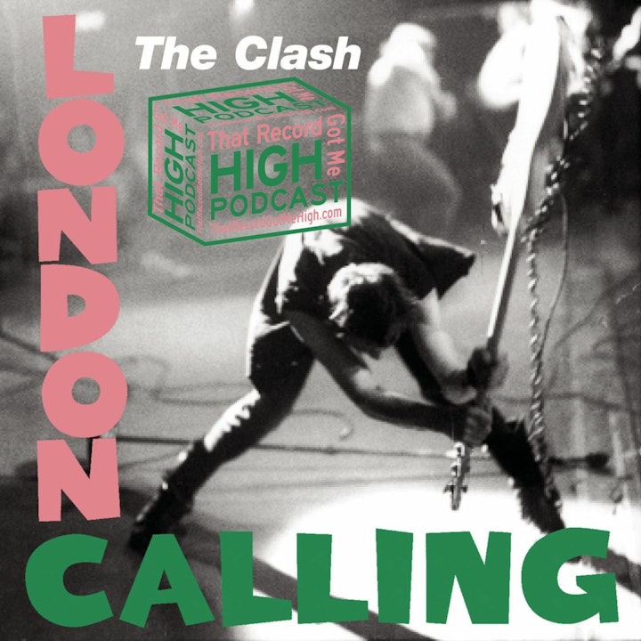 S3E143 - The Clash "London Calling" with Tom Lawery