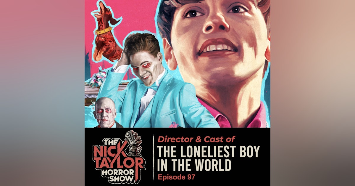THE LONELIEST BOY IN THE WORLD Director & Cast, Martin Owen, Hero Fiennes Tiffin & Max [Episode 97]
