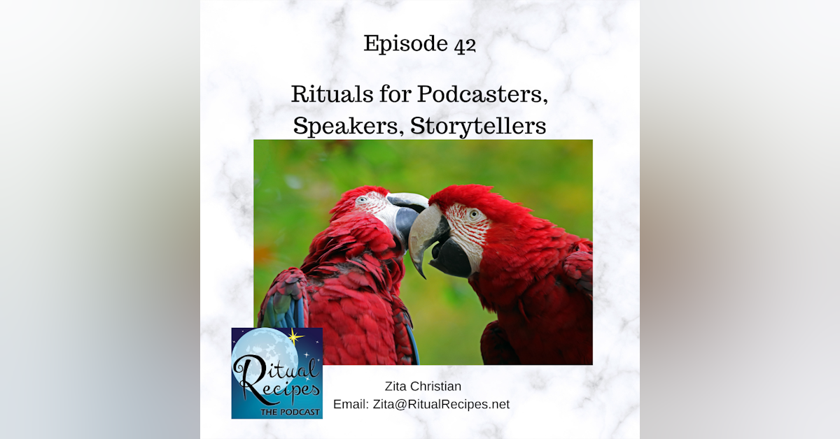 Rituals for Podcasters, Speakers & Storytellers