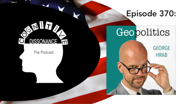 Episode 370: Geo - Political