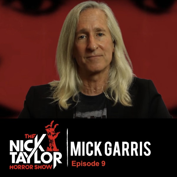 Mick Garris, Writer, Director, Horror Legend [Episode 9] Image