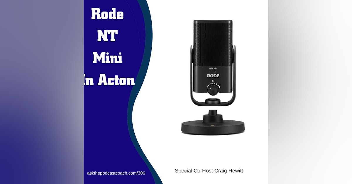 The Rode NT Mini USB In Action
