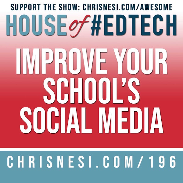 Improve Your School's Social Media - HoET196 Image