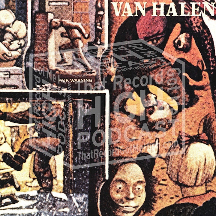 S3E117 - Van Halen "Fair Warning" - with Juan Montoya