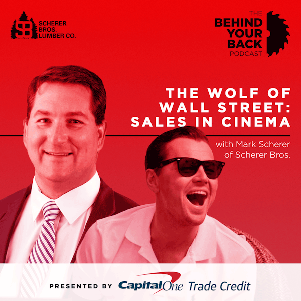239 :: The Wolf of Wall Street: Sales in Cinema with Mark Scherer Image